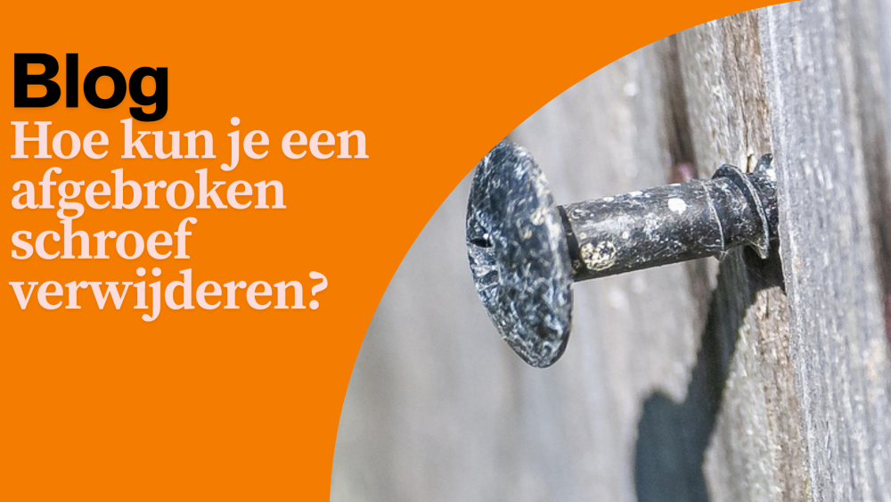 Afgebroken schroef verwijderen