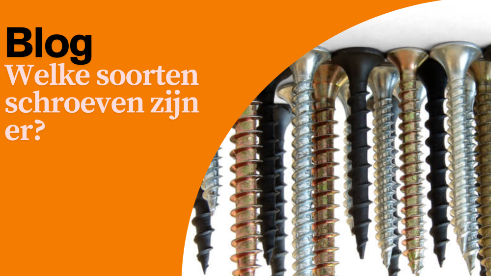 Welke soorten schroeven